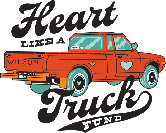 Donation to Heart Like a Truck Fund - Customer donation