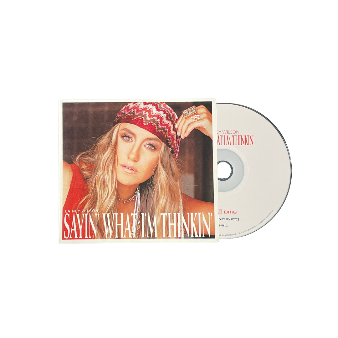 Sayin’ What I’m Thinkin’ CD