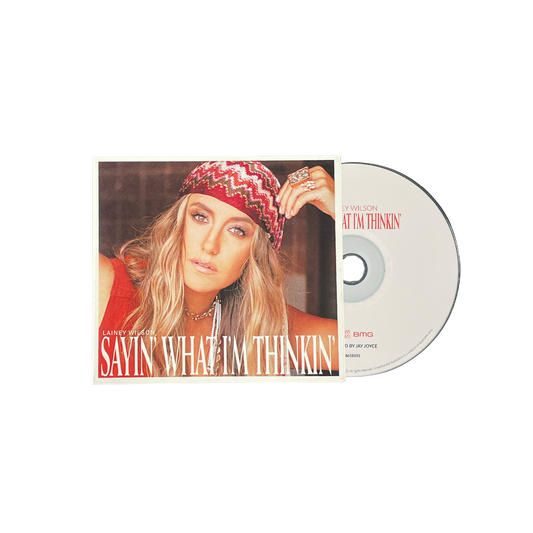 Sayin’ What I’m Thinkin’ CD